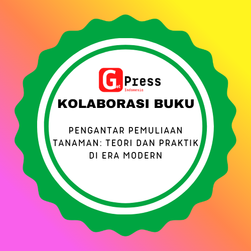 2789 PENGANTAR PEMULIAAN TANAMAN: Teori dan Praktik di Era Modern